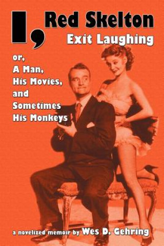 Buch I, Red Skelton Wes D Gehring