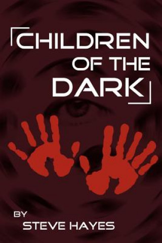 Kniha Children of the Dark Hayes