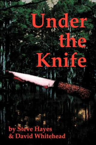 Книга Under the Knife Whitehead