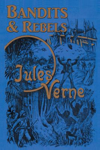 Książka Bandits & Rebels Jules Verne