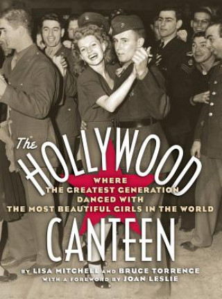 Książka Hollywood Canteen Bruce Torrence