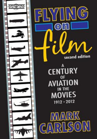 Kniha Flying on Film Mark Carlson
