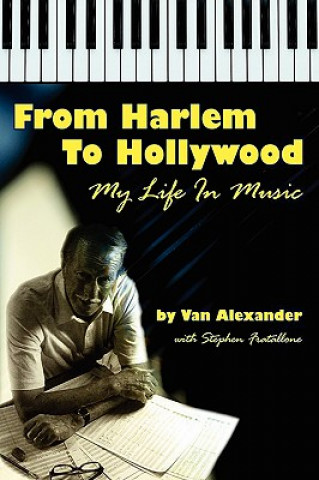 Carte From Harlem to Hollywood Stephen Fratallone