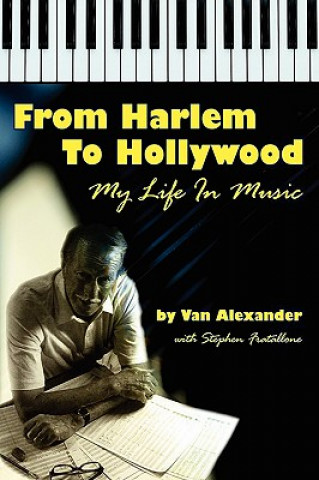 Kniha From Harlem to Hollywood Stephen Fratallone