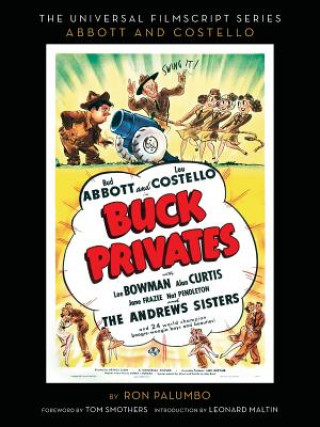 Książka Buck Privates (the Abbott and Costello Screenplay) Ron Palumbo