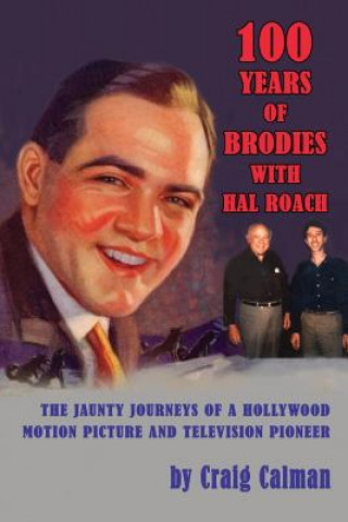 Libro 100 Years of Brodies with Hal Roach Craig Calman