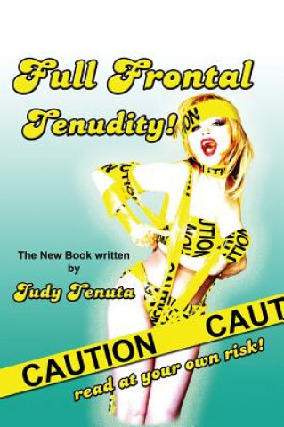 Livre Full Frontal Tenudity (Hardback) Judy Tenuta