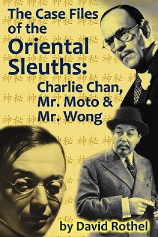 Knjiga Case Files of the Oriental Sleuths David Rothel