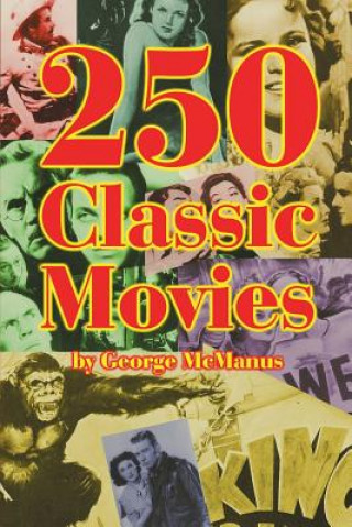 Książka 250 Classic Movies George McManus