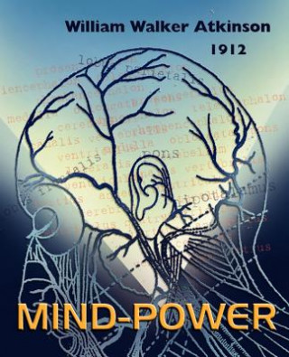 Carte Mind Power William Walker Atkinson