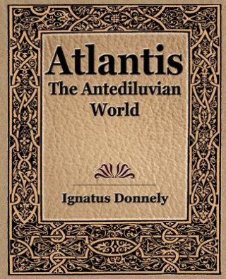Knjiga Atlantis - 1880 Ignatus Donnely