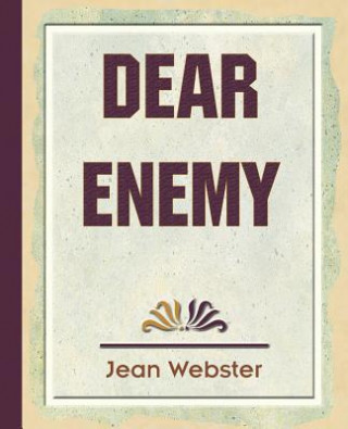 Könyv Dear Enemy Jean Webster