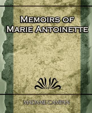 Buch Memoirs of Marie Antoinette Madame Campan