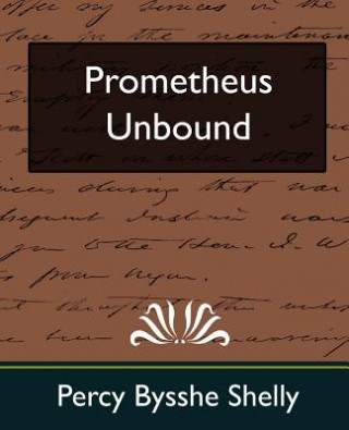 Book Prometheus Unbound (New Edition) Percy Bysshe Shelly