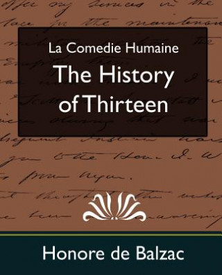 Buch History of Thirteen (New Edition) Honoré De Balzac