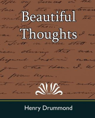 Книга Beautiful Thoughts Henry Drummond