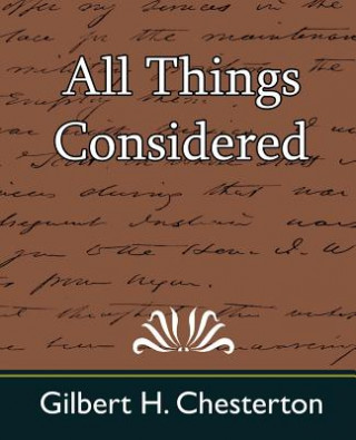 Książka All Things Considered Gilbert H Chesterton