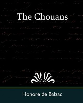 Kniha Chouans Honoré De Balzac