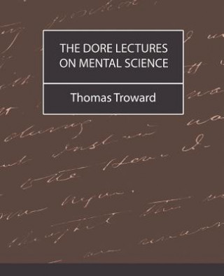 Livre Dore Lectures on Mental Science Thomas Troward