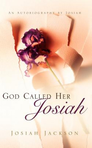 Carte God Called Her Josiah Josiah Jackson