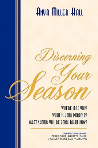 Kniha Discerning Your Season Anya Miller Hall