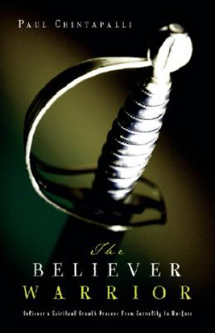 Book Believer Warrior Paul Chintapalli