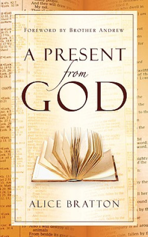 Book Present From God Alice Bratton