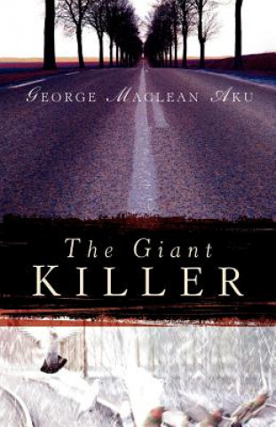 Carte Giant Killer George MacLean Aku