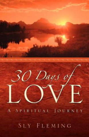 Book 30 Days Of Love Sly Fleming