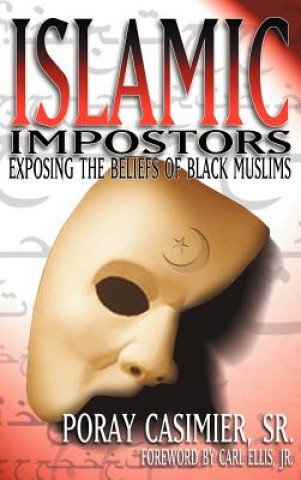 Knjiga Islamic Impostors Poray Sr Casimier