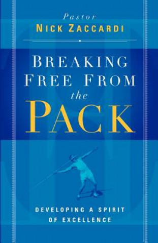 Book Breaking Free from the Pack Nick Zaccardi