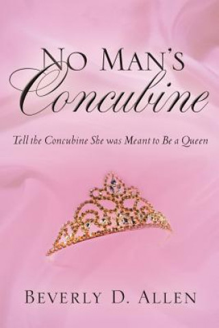 Buch No Man's Concubine Beverly D Allen