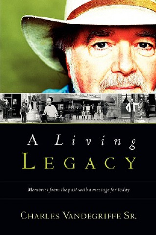 Kniha Living Legacy Charles Vandegriffe