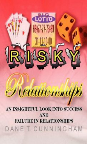 Carte Risky Relationships Dane T Cunningham