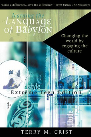 Knjiga Learning the Language of Babylon Terry M Crist