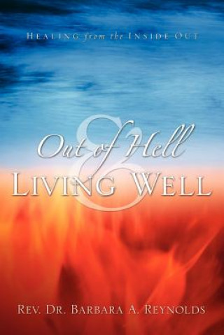 Книга Out Of Hell & Living Well Barbara Reynolds