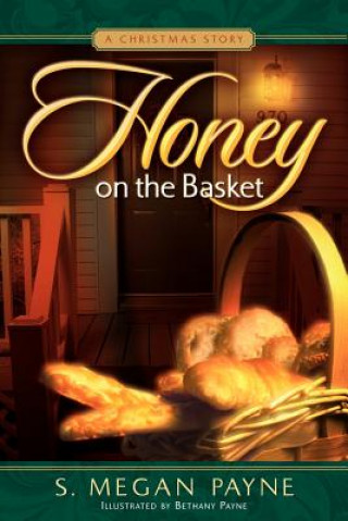 Książka Honey on the Basket S Megan Payne