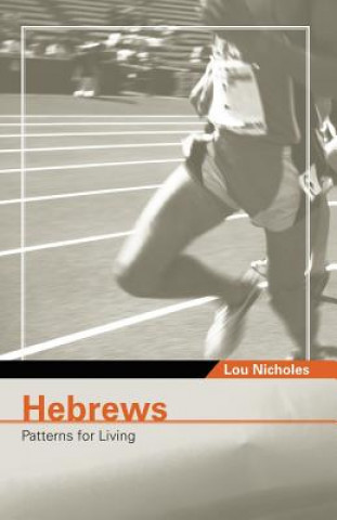 Kniha Hebrews Lou Nicholes