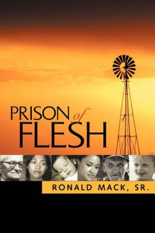 Book Prison of Flesh Ronald Mack