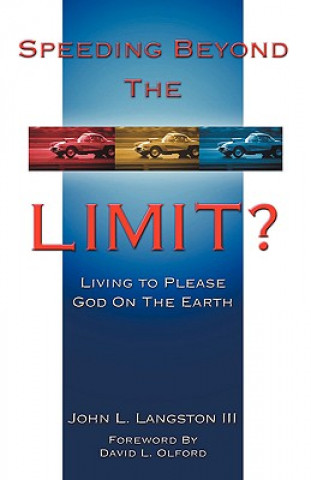 Könyv Speeding Beyond the Limit? Langston