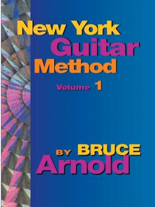 Carte New York Guitar Method Bruce Arnold