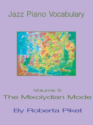 Könyv Jazz Piano Vocabulary Roberta Piket