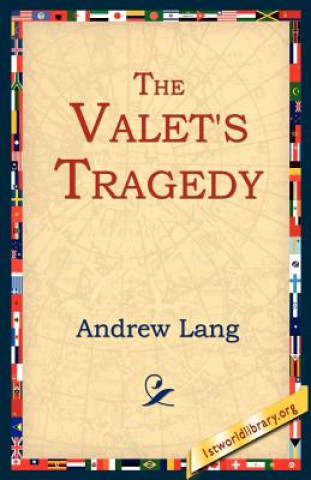 Libro Valet's Tragedy Andrew Lang