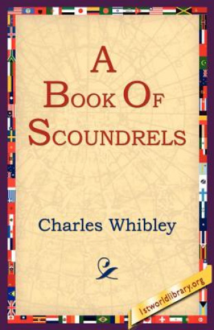 Libro Book of Scoundrels Charles Whibley