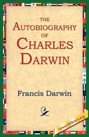 Livre Autobiography of Charles Darwin Darwin