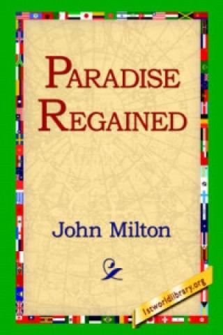 Könyv Paradise Regained John Milton