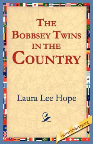 Kniha Bobbsey Twins in the Country Laura Lee Hope