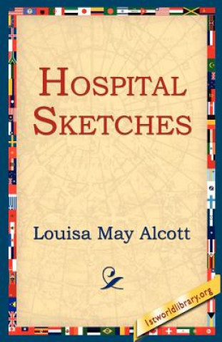 Książka Hospital Sketches Louisa May Alcott