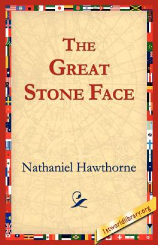 Książka Great Stone Face Nathaniel Hawthorne