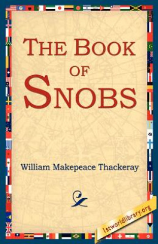 Könyv Book of Snobs William Makepeace Thackeray